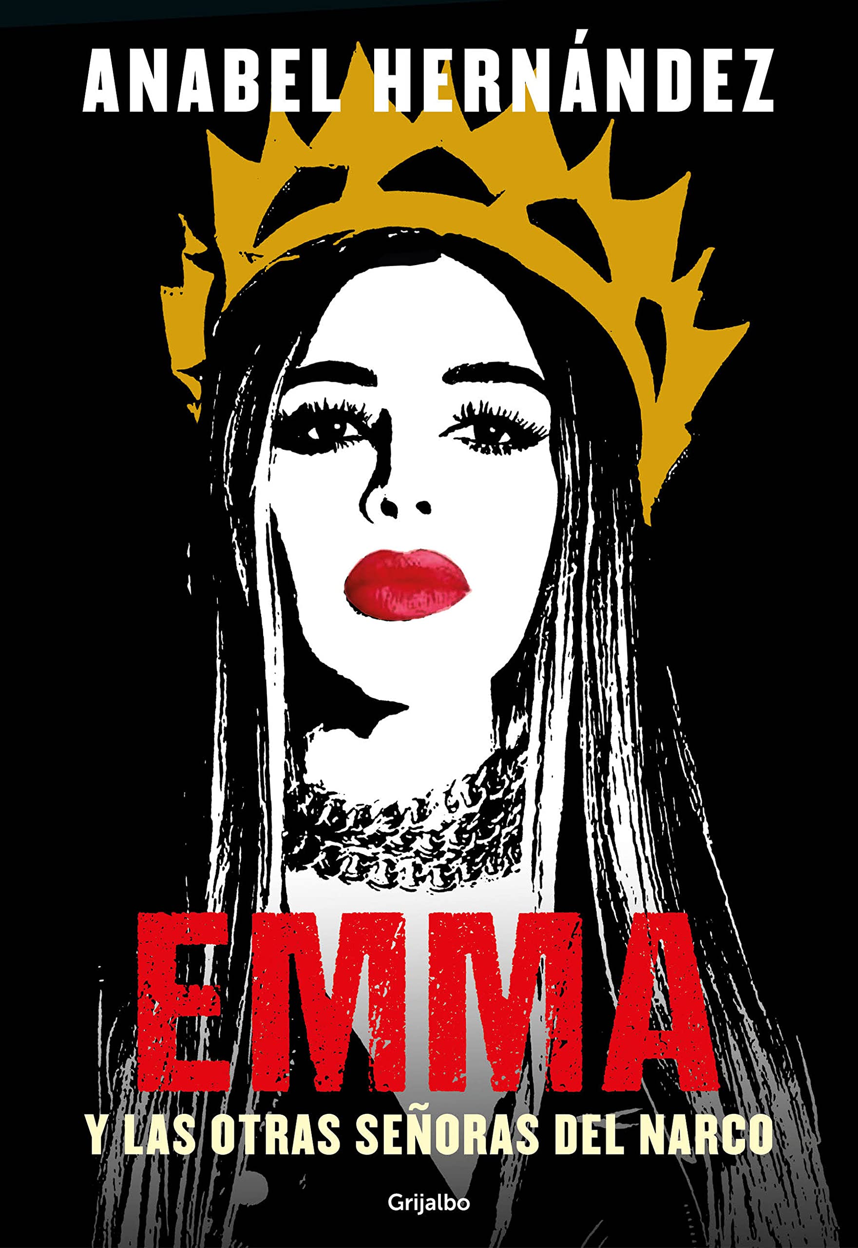 Emma y las otras señoras del Narco